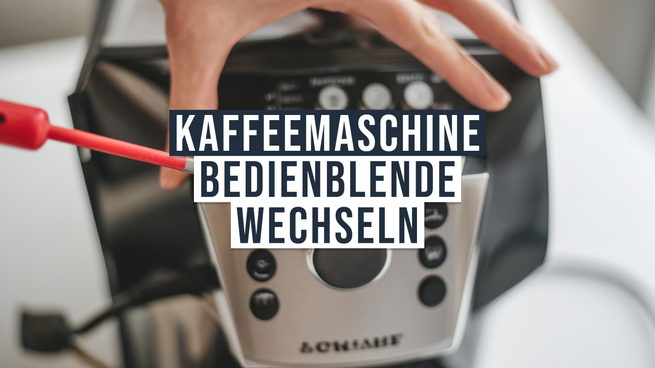 DeLonghi ECAM Bedienblende - tauschen - ausbauen - wechseln